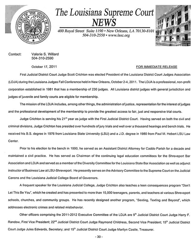 First Judicial District Court Judge Scott Crichton was elected President of the Louisiana District Court Judges Association.